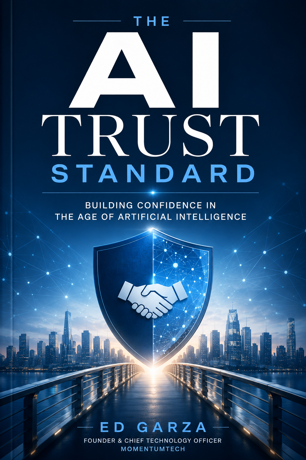 The AI Trust Standard book cover by Ed Garza